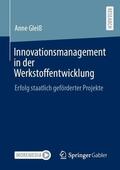 Gleiß |  Innovationsmanagement in der Werkstoffentwicklung | Buch |  Sack Fachmedien