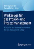 Leyendecker / Pötters |  Werkzeuge für das Projekt- und Prozessmanagement | eBook | Sack Fachmedien