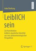 Breitung |  LeiblICH sein | Buch |  Sack Fachmedien