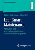 Kinz / Biedermann |  Lean Smart Maintenance | Buch |  Sack Fachmedien