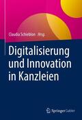 Schieblon |  Digitalisierung und Innovation in Kanzleien | Buch |  Sack Fachmedien