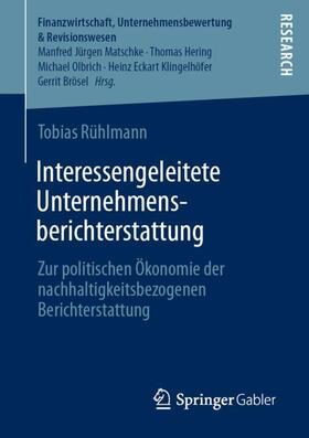 Rühlmann | Interessengeleitete Unternehmensberichterstattung | Buch | sack.de