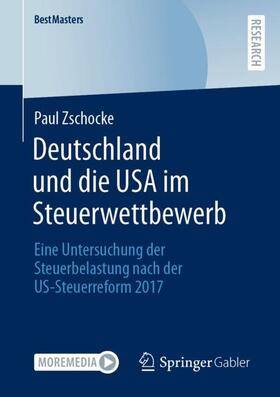 Zschocke | Deutschland und die USA im Steuerwettbewerb | Buch | sack.de