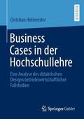Hofmeister |  Business Cases in der Hochschullehre | Buch |  Sack Fachmedien