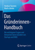Twesten / Jahnke |  Das Gründerinnen-Handbuch | eBook | Sack Fachmedien