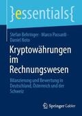 Behringer / Passardi / Noto |  Kryptowährungen im Rechnungswesen | eBook | Sack Fachmedien