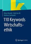 Bendel / Suchanek / Lin-Hi |  110 Keywords Wirtschaftsethik | Buch |  Sack Fachmedien