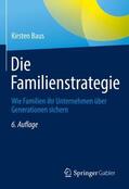 Baus |  Die Familienstrategie | Buch |  Sack Fachmedien