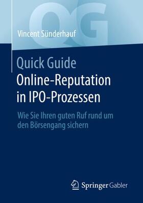 Sünderhauf | Quick Guide Online-Reputation in IPO-Prozessen | Buch | sack.de
