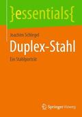 Schlegel |  Duplex-Stahl | Buch |  Sack Fachmedien