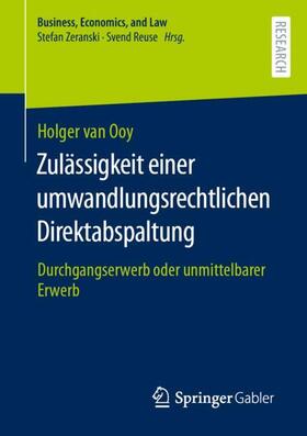 van Ooy | Zulässigkeit einer umwandlungsrechtlichen Direktabspaltung | Buch | sack.de