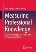 Ahrens / Rauner |  Measuring Professional Knowledge | Buch |  Sack Fachmedien