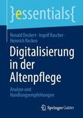 Deckert / Rascher / Recken |  Digitalisierung in der Altenpflege | Buch |  Sack Fachmedien