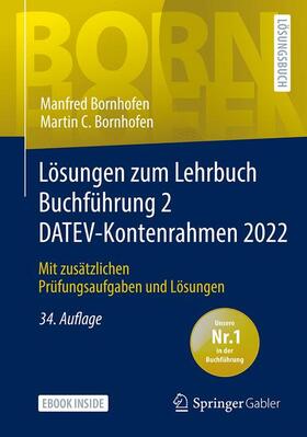 Bornhofen | Lösungen zum Lehrbuch Buchführung 2 DATEV-Kontenrahmen 2022 | Buch | sack.de