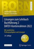 Bornhofen |  Lösungen zum Lehrbuch Buchführung 2 DATEV-Kontenrahmen 2022 | Buch |  Sack Fachmedien