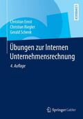 Ernst / Schenk / Riegler |  Übungen zur Internen Unternehmensrechnung | Buch |  Sack Fachmedien
