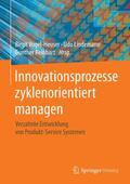 Vogel-Heuser / Lindemann / Reinhart |  Innovationsprozesse zyklenorientiert managen | eBook | Sack Fachmedien