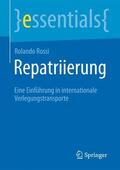 Rossi |  Repatriierung | Buch |  Sack Fachmedien