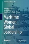 Kitada / Williams / Froholdt |  Maritime Women: Global Leadership | Buch |  Sack Fachmedien