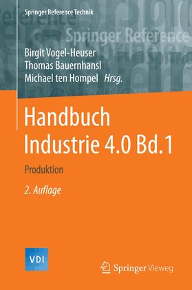 Vogel-Heuser / Bauernhansl / ten Hompel | Handbuch Industrie 4.0 Bd.1 | Buch | sack.de