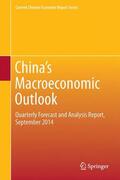 CMR of Xiamen University |  China's Macroeconomic Outlook | Buch |  Sack Fachmedien