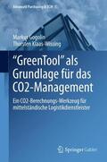 Klaas-Wissing / Gogolin |  "GreenTool" als Grundlage für das CO2-Management | Buch |  Sack Fachmedien