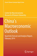CMR of Xiamen University |  China's Macroeconomic Outlook | Buch |  Sack Fachmedien