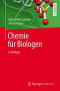 Latscha / Kazmaier |  Chemie für Biologen | Buch |  Sack Fachmedien