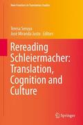 Justo / Seruya |  Rereading Schleiermacher: Translation, Cognition and Culture | Buch |  Sack Fachmedien