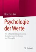 Frey |  Psychologie der Werte | Buch |  Sack Fachmedien