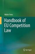 Frenz |  Handbook of EU Competition Law | Buch |  Sack Fachmedien