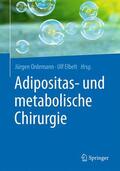 Ordemann / Elbelt |  Adipositas- und metabolische Chirurgie | Buch |  Sack Fachmedien