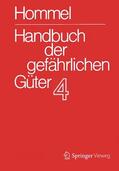 Hommel / Baum / Bender |  Handbuch der gefährlichen Güter. Band 4: Merkblätter 1206-1612 | Buch |  Sack Fachmedien