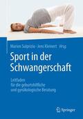 Sulprizio / Kleinert |  Sport in der Schwangerschaft | Buch |  Sack Fachmedien