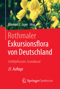 Jäger |  Rothmaler - Exkursionsflora von Deutschland. Gefäßpflanzen: Grundband | Buch |  Sack Fachmedien