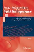 Müggenborg / Frenz |  Recht für Ingenieure | Buch |  Sack Fachmedien