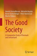 Christoffersen / Beyeler / Paldam |  The Good Society | Buch |  Sack Fachmedien
