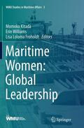 Kitada / Froholdt / Williams |  Maritime Women: Global Leadership | Buch |  Sack Fachmedien