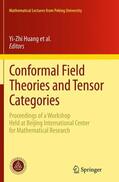 Bai / Fuchs / Schweigert |  Conformal Field Theories and Tensor Categories | Buch |  Sack Fachmedien