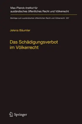 Bäumler |  Das Schädigungsverbot im Völkerrecht | Buch |  Sack Fachmedien