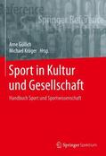 Güllich / Krüger / Emrich |  Sport in Kultur und Gesellschaft | Buch |  Sack Fachmedien