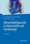 Gembruch / Hecher / Steiner |  Ultraschalldiagnostik in Geburtshilfe und Gynäkologie | Buch |  Sack Fachmedien