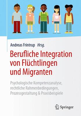 Frintrup | Berufliche Integration von Flüchtlingen und Migranten | Buch | sack.de