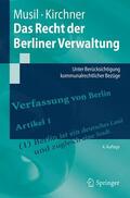 Musil / Kirchner |  Kirchner, S: Recht der Berliner Verwaltung | Buch |  Sack Fachmedien