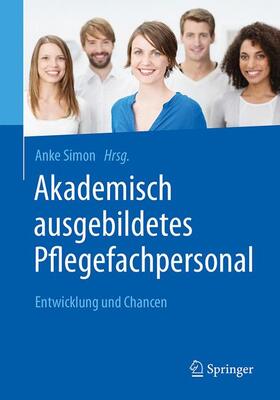 Simon | Akademisch ausgebildetes Pflegefachpersonal | Buch | sack.de