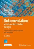Weber / Mattukat / Schüßler |  Dokumentation verfahrenstechnischer Anlagen | Buch |  Sack Fachmedien
