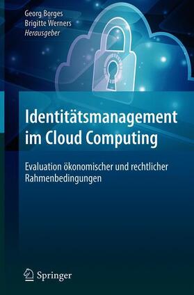 Borges / Werners | Identitätsmanagement im Cloud Computing | Buch | sack.de