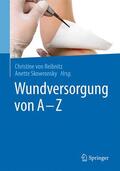 Skowronsky / von Reibnitz |  Wundversorgung von A - Z | Buch |  Sack Fachmedien
