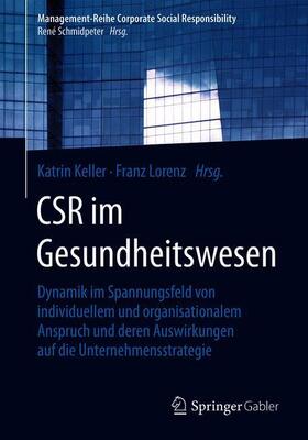 Lorenz / Keller | CSR im Gesundheitswesen | Buch | sack.de