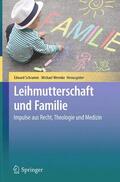 Wermke / Schramm |  Leihmutterschaft und Familie | Buch |  Sack Fachmedien